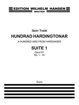 Geirr Tveitt: A Hundred Airs From Hardanger, Suite 1