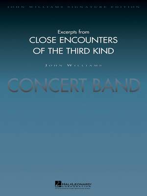 John Williams: Excerpts from Close Encounters of the Third Kind
