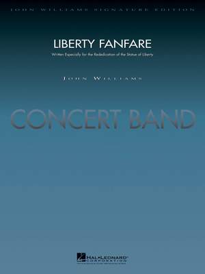 John Williams: Liberty Fanfare