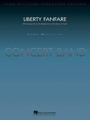 John Williams: Liberty Fanfare