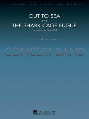 John Williams: Out to Sea and The Shark Cage Fugue (from Jaws)