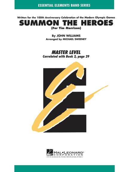 John Williams: Summon The Heroes