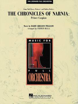 Harry Gregson-Williams: The Chronicles of Narnia: Prince Caspian