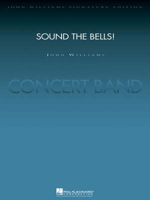 John Williams: Sound The Bells!