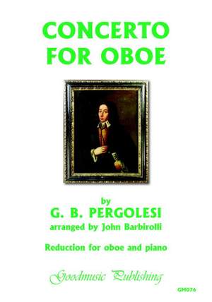Pergolesi: Concerto For Oboe (transcribed by John Barbirolli)