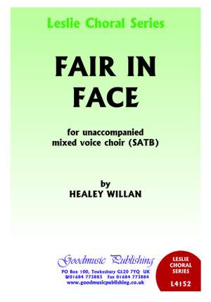 Healey Willan: Fair In Face
