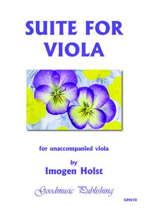Imogen Holst: Suite For Unaccompanied Viola