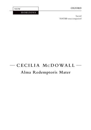 Cecilia McDowall: Alma Redemptoris Mater