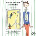 Asger Pedersen: Blæsten kan man ikke få at se - 37 sange for børn Product Image