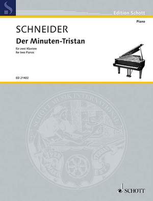 Schneider, E: Der Minuten-Tristan