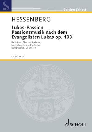 Hessenberg, K: Lukas-Passion op. 103