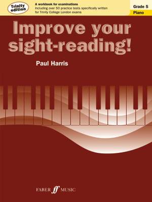 Paul Harris: Improve Your Sight-Reading! Piano Trinity Edition