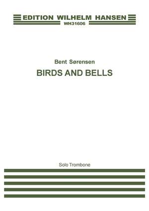 Bent Sørensen: Birds And Bells