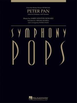 James Newton Howard: Peter Pan: Suite for Orchestra with Narrator