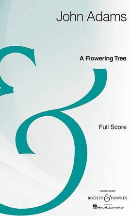 Adams, John: A Flowering Tree