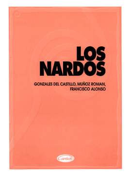 Los Nardos: Los Nardos