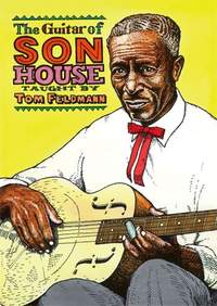 Son House: The Guitar Of Son House