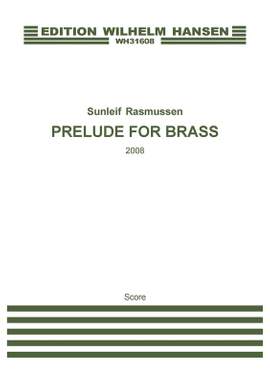 Sunleif Rasmussen: Prelude For Brass