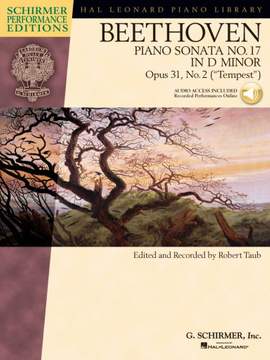 Ludwig Van Beethoven: Piano Sonata No.17 In D Minor Op.31 No.2 "Tempest" (Schirmer Performance Edition)