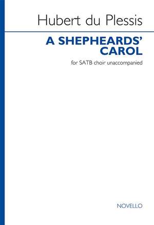 Hubert Du Plessis: A Shepheard's Carol