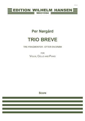 Per Nørgård: Trio Breve