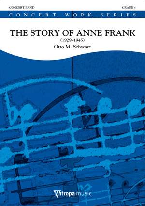 Otto M. Schwarz: The Story of Anne Frank