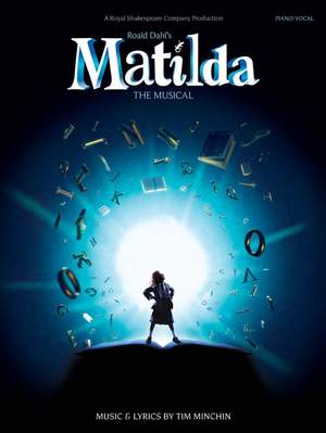 Tim Minchin: Roald Dahl's Matilda - The Musical