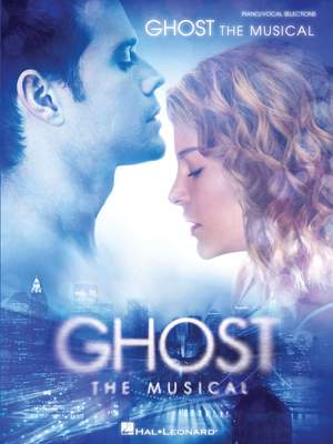 Dave Stewart_Glen Ballard: Ghost The Musical (Vocal Selections)