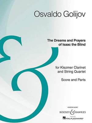 Golijov, O: The Dreams and Prayers of Isaac the Blind