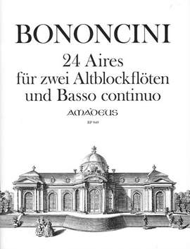 Bononcini, G B: 24 Aires