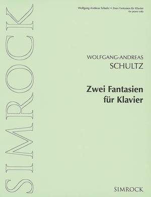 Schultz, W: Zwei Fantasien für Klavier