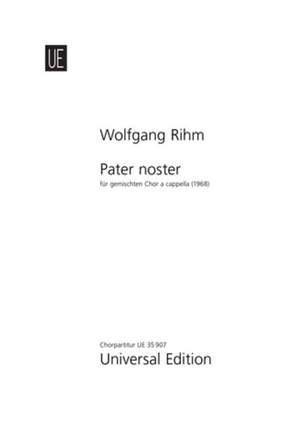 Rihm Wolfgang: Pater noster