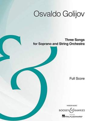 Golijov, O: Three Songs for Soprano and String Orchestra