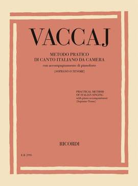 Vaccaj: Metodo Pratico Di Canto Italiano Da Camera