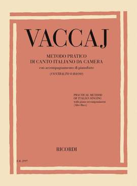 Vaccaj: Metodo Pratico Di Canto Italiano Da Camera