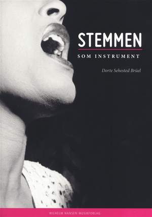 Dorte Sehested Brüel: Stemmen Som Instrument