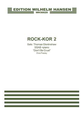 Elvis Presley: Rock-Kor 2, Don't Be Cruel