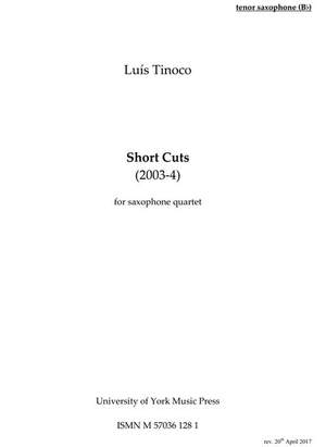 Luís Tinoco: Short Cuts - Saxophone Quartet