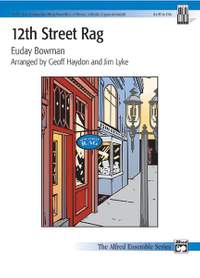 Euday Bowman: 12th Street Rag