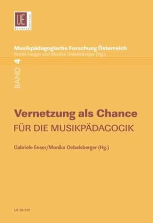 Vernetzung als Chance für die Musikpädagogik Band 4