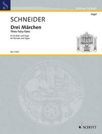 Schneider, E: Three Fairy-Tales