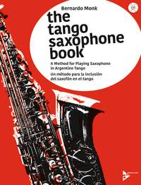 Monk, B: The Tango Saxophone Book