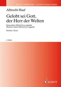 Haaf, A: Gelobt sei Gott, der Herr der Welten