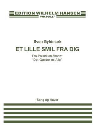 Sven Gyldmark_Stengaard: Et Lille Smil Fra Dig