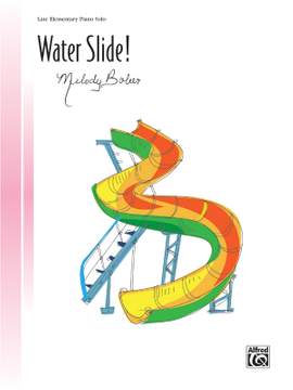 Melody Bober: Water Slide!
