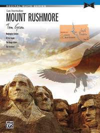 Tom Gerou: Mount Rushmore