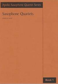 Apollo Saxophone Quartet Series: Saxophone Quartets Book 1