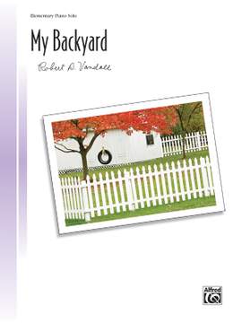 Robert D. Vandall: My Backyard