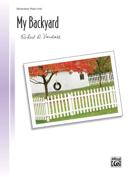Robert D. Vandall: My Backyard
