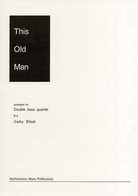 This Old Man - Double Bass Quartet